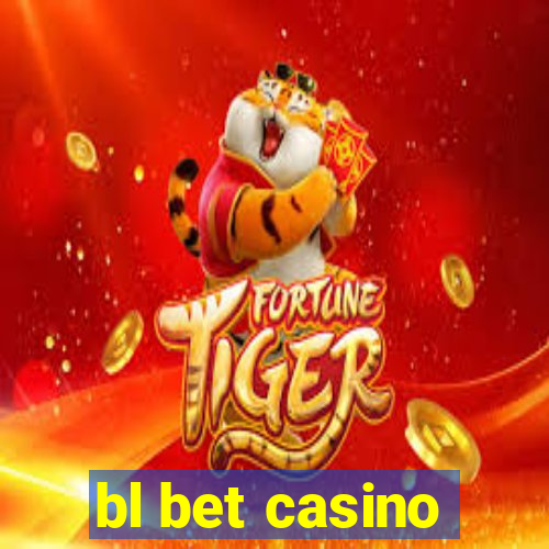 bl bet casino